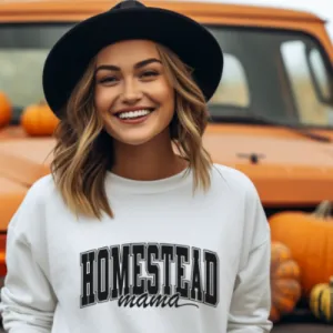 Homestead Mama Sweatshirt | Homestead Lifestyle